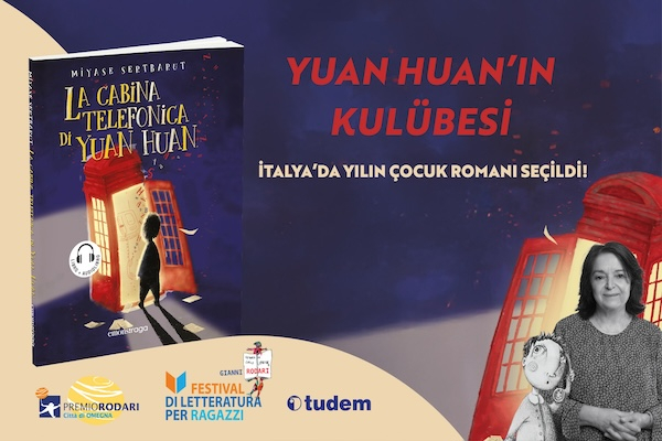 Yuan Huan’ın Kulübesi İtalya’da yılın çocuk romanı seçildi