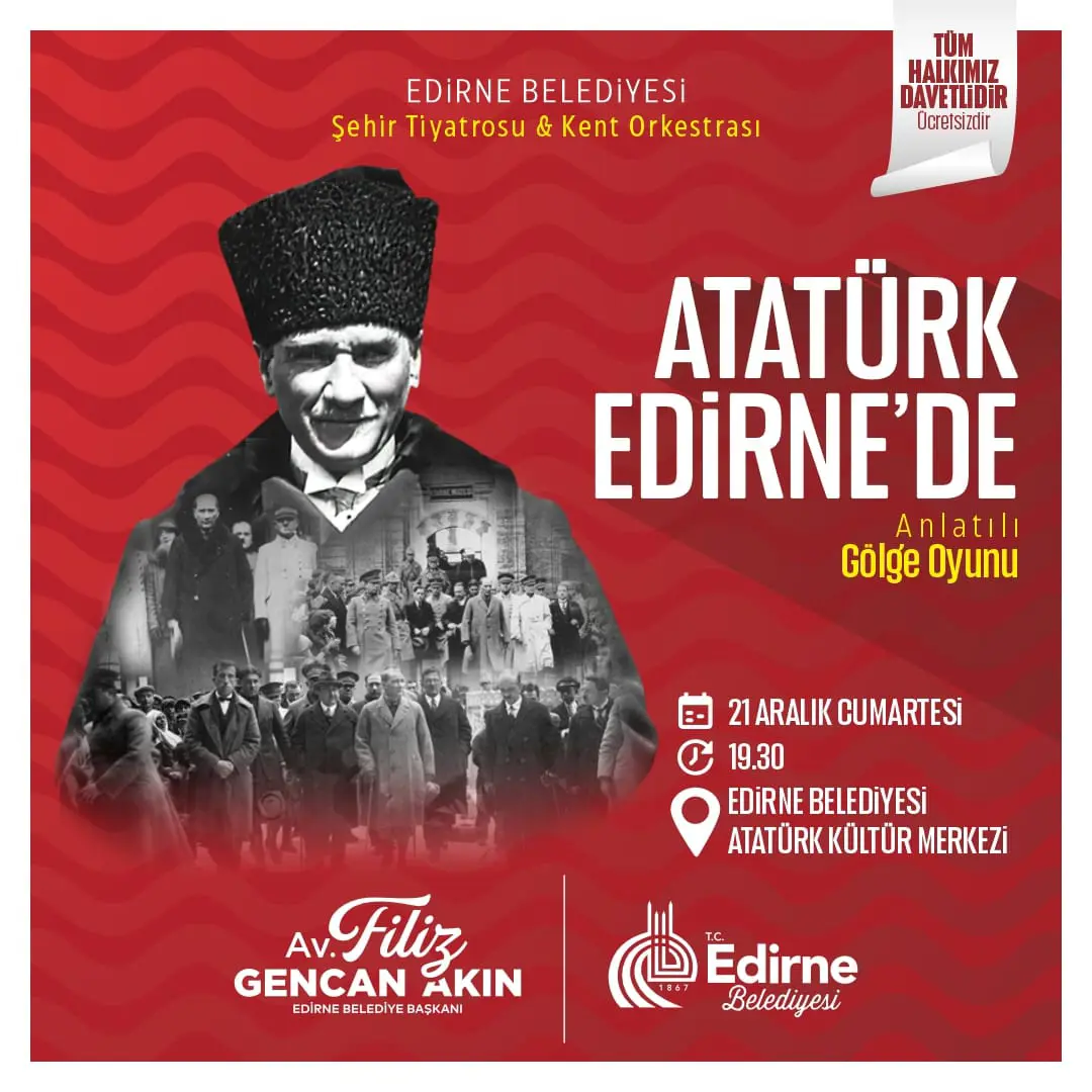 Edirne Belediyesi, Atatürk'ün Edirne'ye Gelişinin Yıl Dönümünde Anlamlı Bir Etkinlik Düzenleyecek