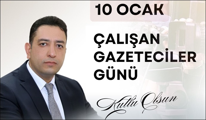 Şanlıurfa İl Sağlık Müdürü Doç.Dr. Abdullah Solmaz 10 Ocak Çalışan Gazeteciler günü’nü kutladı