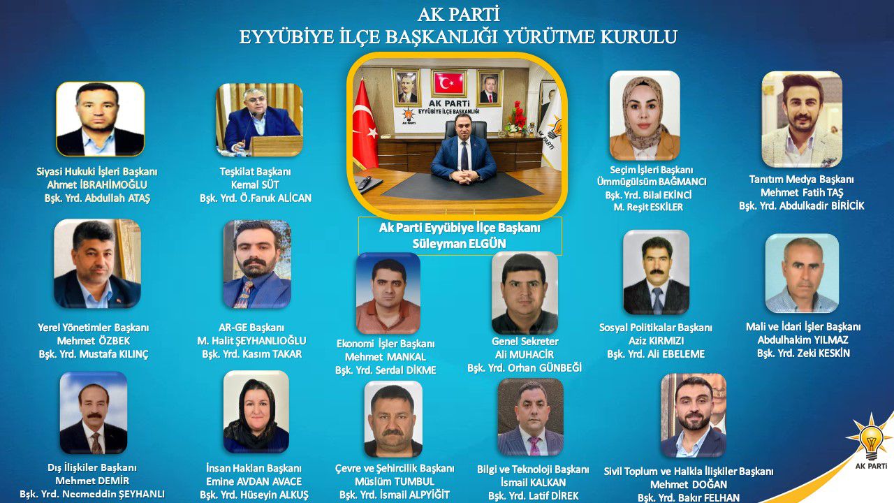 AK Parti Eyyübiye İlçe Yürütme Kurulu Belirlendi