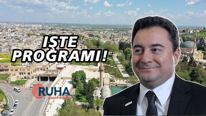 Ali Babacan Şanlıurfa’ya geliyor! İşte programı!