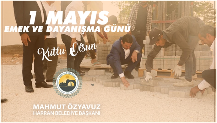 Başkan Özyavuz'dan 1 Mayıs Mesajı