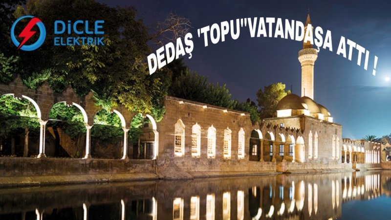 DEDAŞ 'Topu''Vatandaşa Attı !