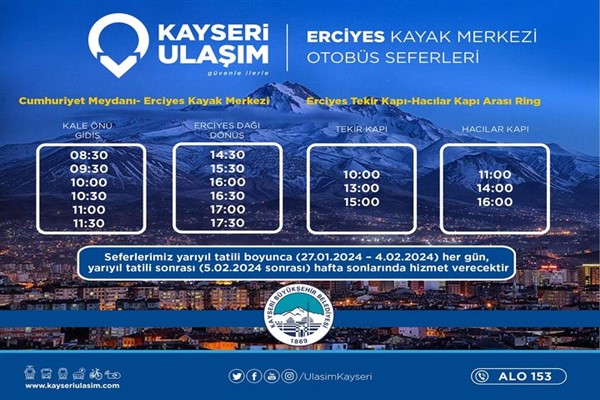 Erciyes otobüs seferlerine yarıyıl tatili düzenlemesi