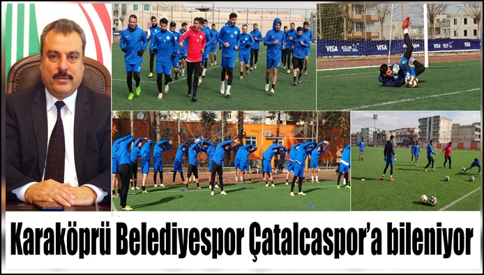 Karaköprü Belediyespor Çatalcaspor’a bileniyor