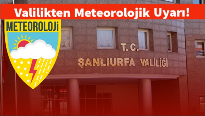 Valilikten Meteorolojik uyarı!